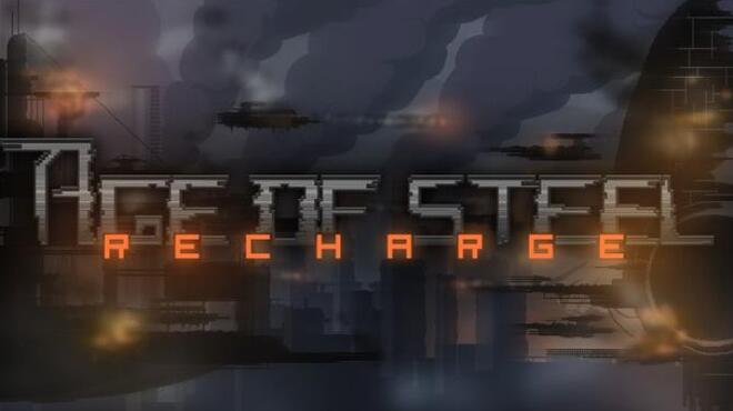 تحميل لعبة Age of Steel: Recharge (v1.1) مجانا