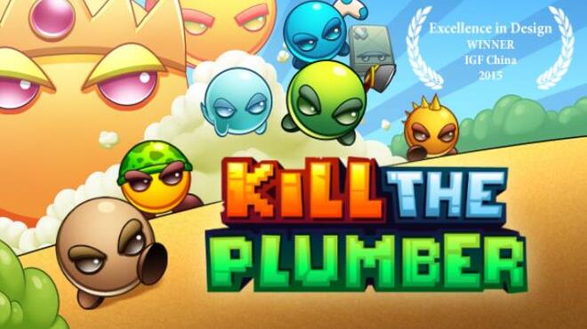 تحميل لعبة Kill The Plumber (v1.2) مجانا