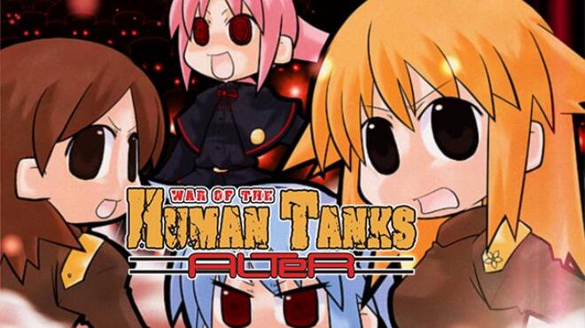 تحميل لعبة War of the Human Tanks – ALTeR مجانا