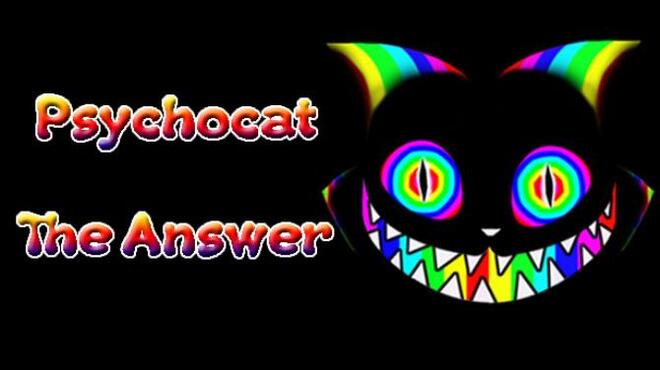 تحميل لعبة Psychocat: The Answer مجانا