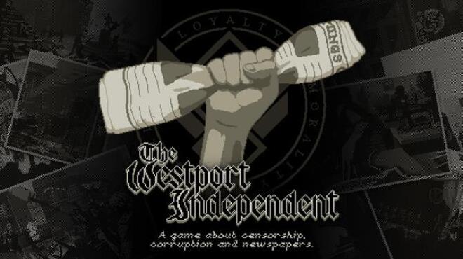 تحميل لعبة The Westport Independent مجانا