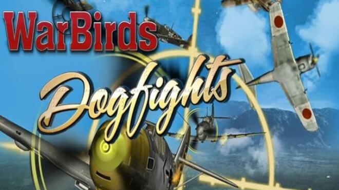 تحميل لعبة WarBirds Dogfights 2016 مجانا