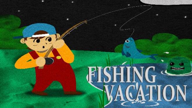 تحميل لعبة Fishing Vacation مجانا