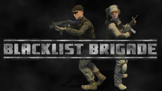 تحميل لعبة Blacklist Brigade مجانا