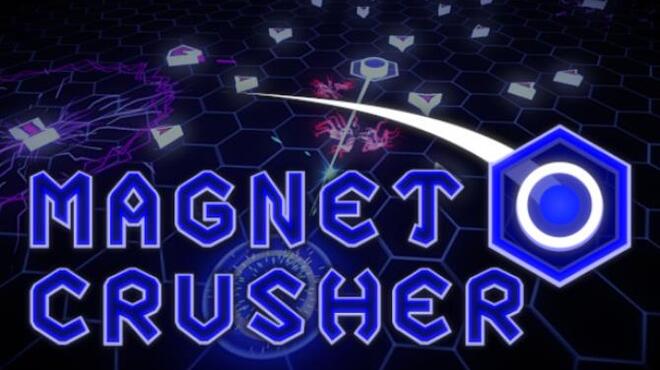 تحميل لعبة Magnet Crusher مجانا