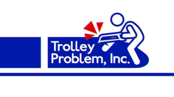 تحميل لعبة Trolley Problem, Inc. مجانا