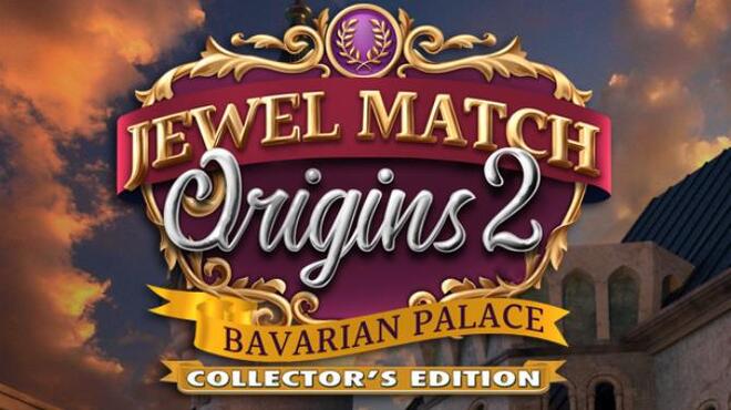 تحميل لعبة Jewel Match Origins 2 – Bavarian Palace Collector’s Edition مجانا