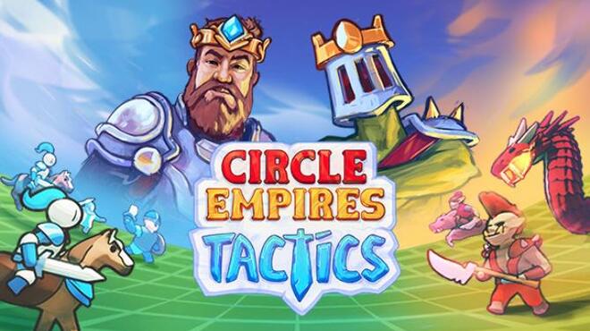 تحميل لعبة Circle Empires Tactics (v1.13) مجانا