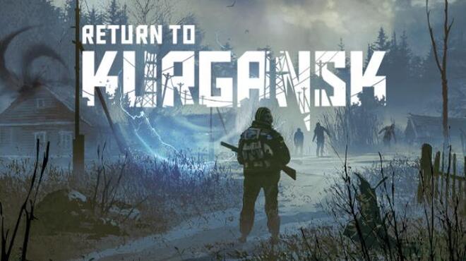 تحميل لعبة Return to Kurgansk مجانا