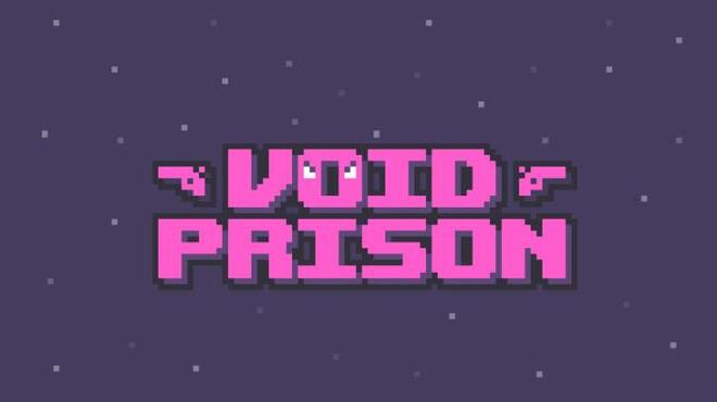 تحميل لعبة Void Prison مجانا