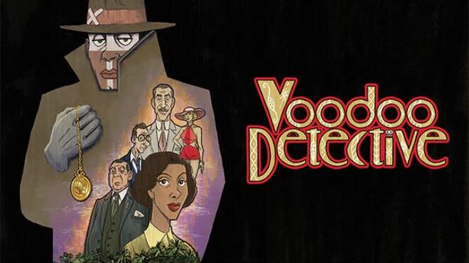 تحميل لعبة Voodoo Detective مجانا