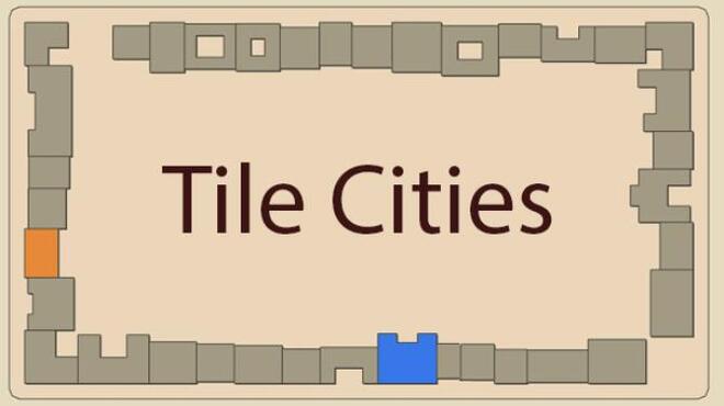 تحميل لعبة Tile Cities (v1.0.6.0) مجانا