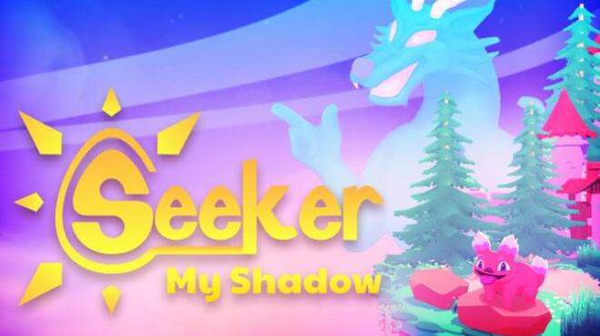 تحميل لعبة Seeker: My Shadow مجانا