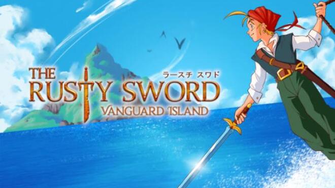 تحميل لعبة The Rusty Sword: Vanguard Island مجانا