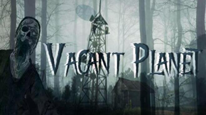 تحميل لعبة Vacant Planet مجانا