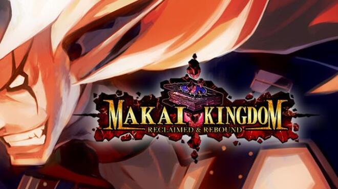 تحميل لعبة Makai Kingdom: Reclaimed and Rebound (v11.09.2022) مجانا