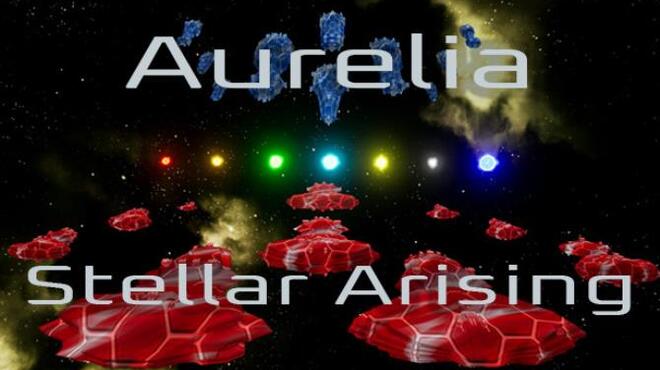 تحميل لعبة Aurelia: Stellar Arising مجانا