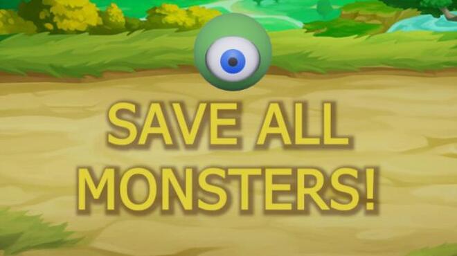 تحميل لعبة Save All Monsters! مجانا
