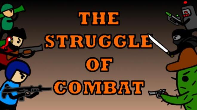 تحميل لعبة The Struggle of Combat مجانا