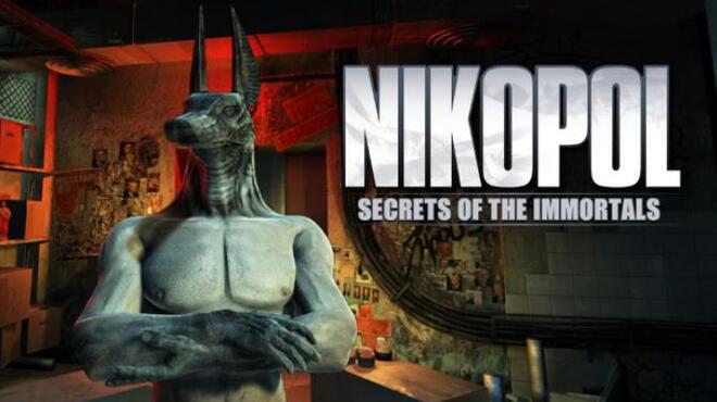 تحميل لعبة Nikopol: Secrets of the Immortals مجانا