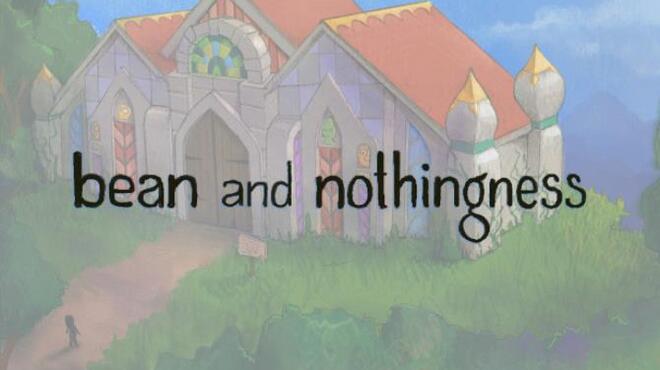 تحميل لعبة Bean and Nothingness مجانا