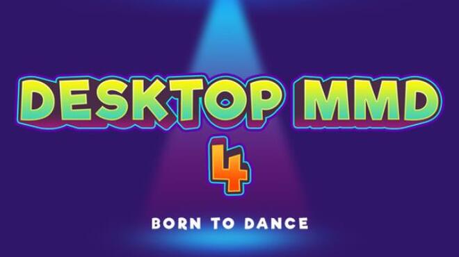 تحميل لعبة DesktopMMD4:Born to Dance مجانا