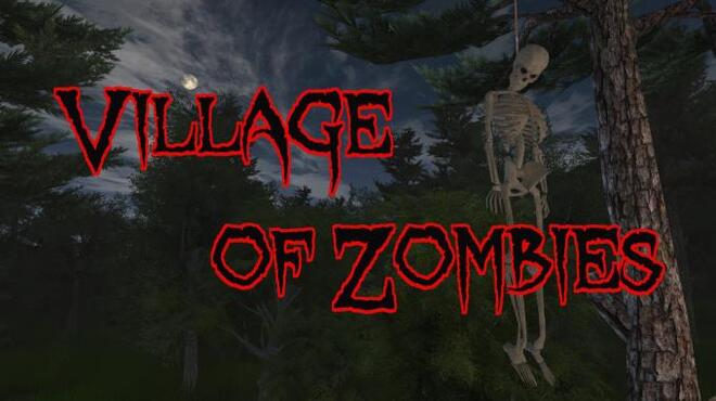 خلفية 1 تحميل العاب الخيال العلمي للكمبيوتر Village of Zombies Torrent Download Direct Link