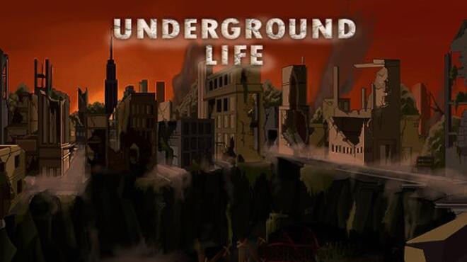 تحميل لعبة Underground Life (v1.2.1) مجانا