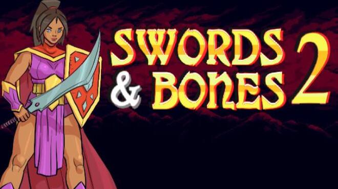 تحميل لعبة Swords & Bones 2 (v15.06.2022) مجانا