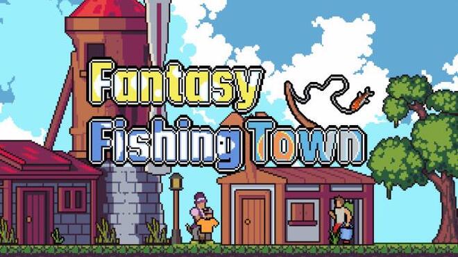 تحميل لعبة Fantasy Fishing Town (v1.1.4) مجانا