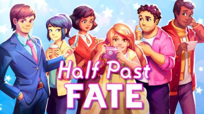 تحميل لعبة Half Past Fate مجانا