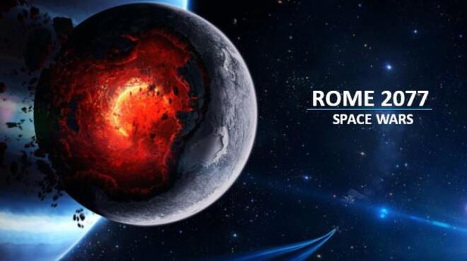 تحميل لعبة Rome 2077: Space Wars مجانا