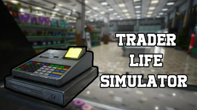 تحميل لعبة Trader Life Simulator (v2.5) مجانا