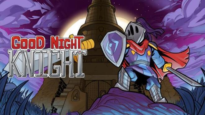 تحميل لعبة Good Night, Knight (v0.10.0.2) مجانا