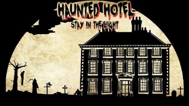 تحميل لعبة Haunted Hotel: Stay in the Light مجانا