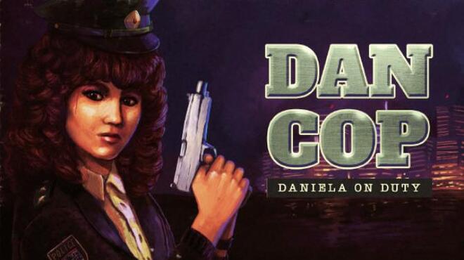 تحميل لعبة DanCop – Daniela on Duty مجانا
