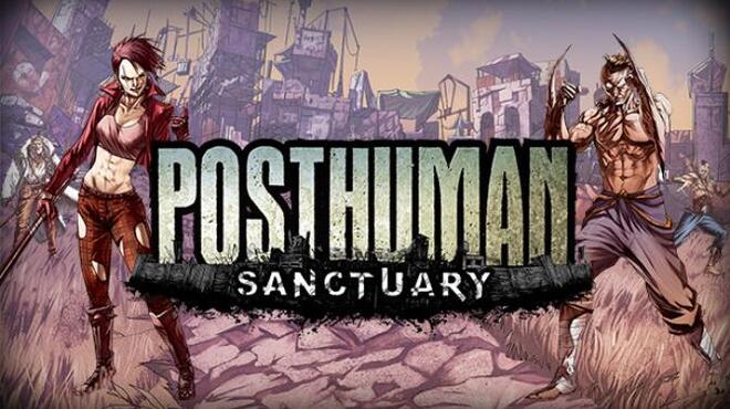 تحميل لعبة Posthuman: Sanctuary مجانا