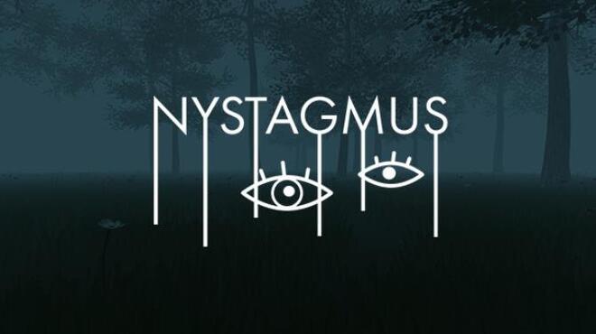 تحميل لعبة Nystagmus مجانا