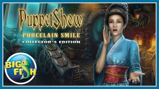 تحميل لعبة PuppetShow: Porcelain Smile Collector’s Edition مجانا