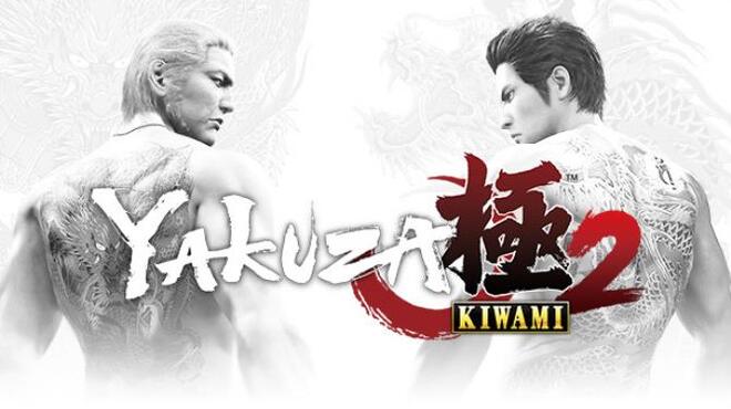 تحميل لعبة Yakuza Kiwami 2 (v1.4) مجانا