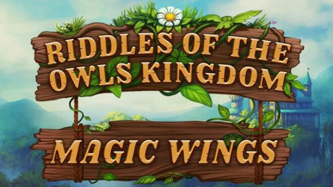 تحميل لعبة Riddles of the Owls’ Kingdom. Magic Wings مجانا