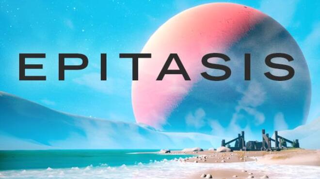 تحميل لعبة Epitasis (v1.03) مجانا