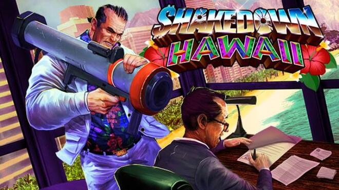 تحميل لعبة Shakedown: Hawaii (v1.1.4) مجانا