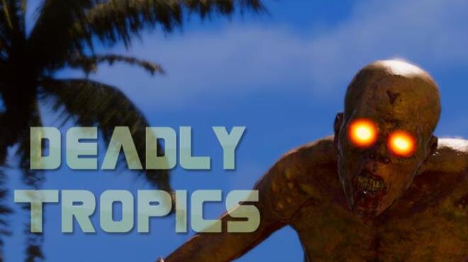 تحميل لعبة Deadly Tropics (v1.02) مجانا