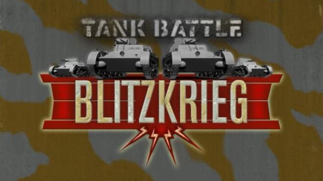 تحميل لعبة Tank Battle: Blitzkrieg مجانا