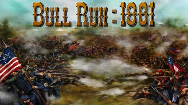 تحميل لعبة Civil War: Bull Run 1861 مجانا