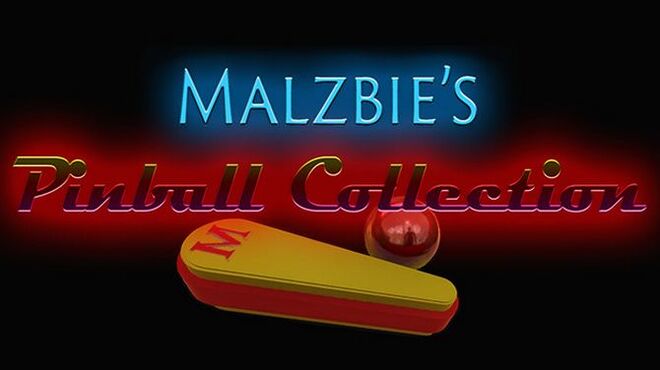 تحميل لعبة Malzbie’s Pinball Collection (ALL DLC) مجانا