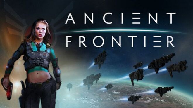 تحميل لعبة Ancient Frontier (v1.17 & ALL DLC) مجانا