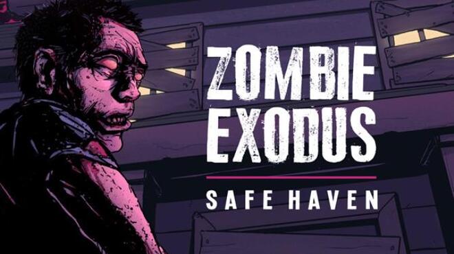 تحميل لعبة Zombie Exodus: Safe Haven (v09.03.2022) مجانا