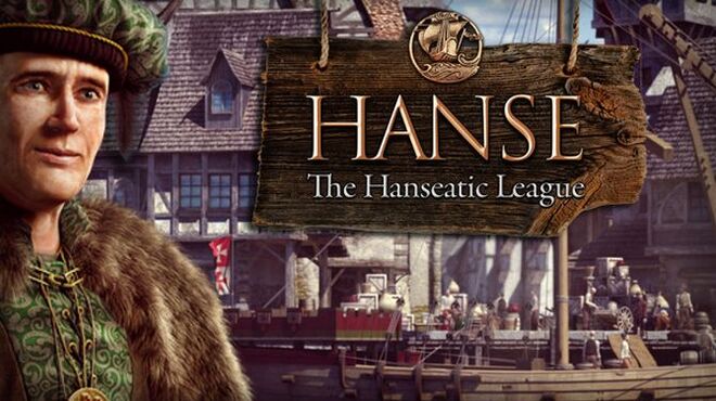 تحميل لعبة Hanse The Hanseatic League (v1.0.8) مجانا